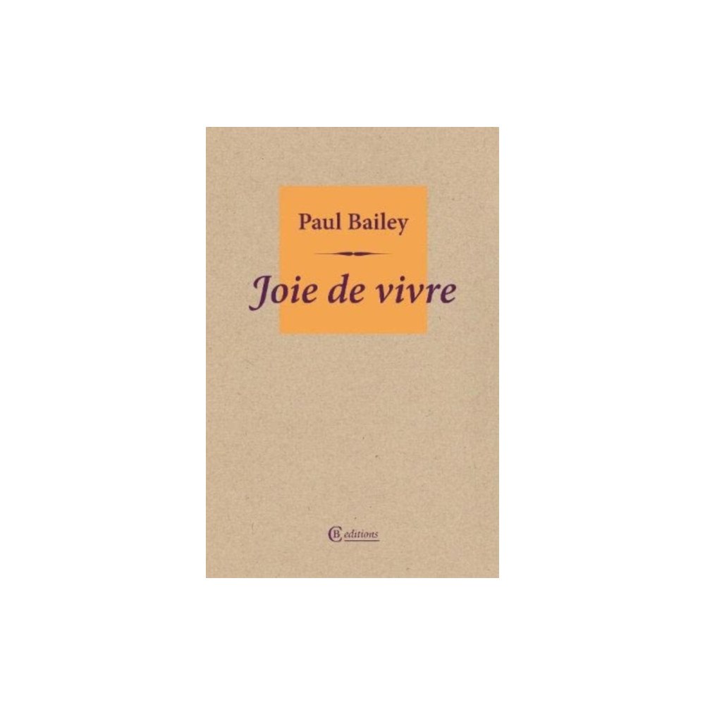 CB Editions Joie de vivre (häftad, eng)