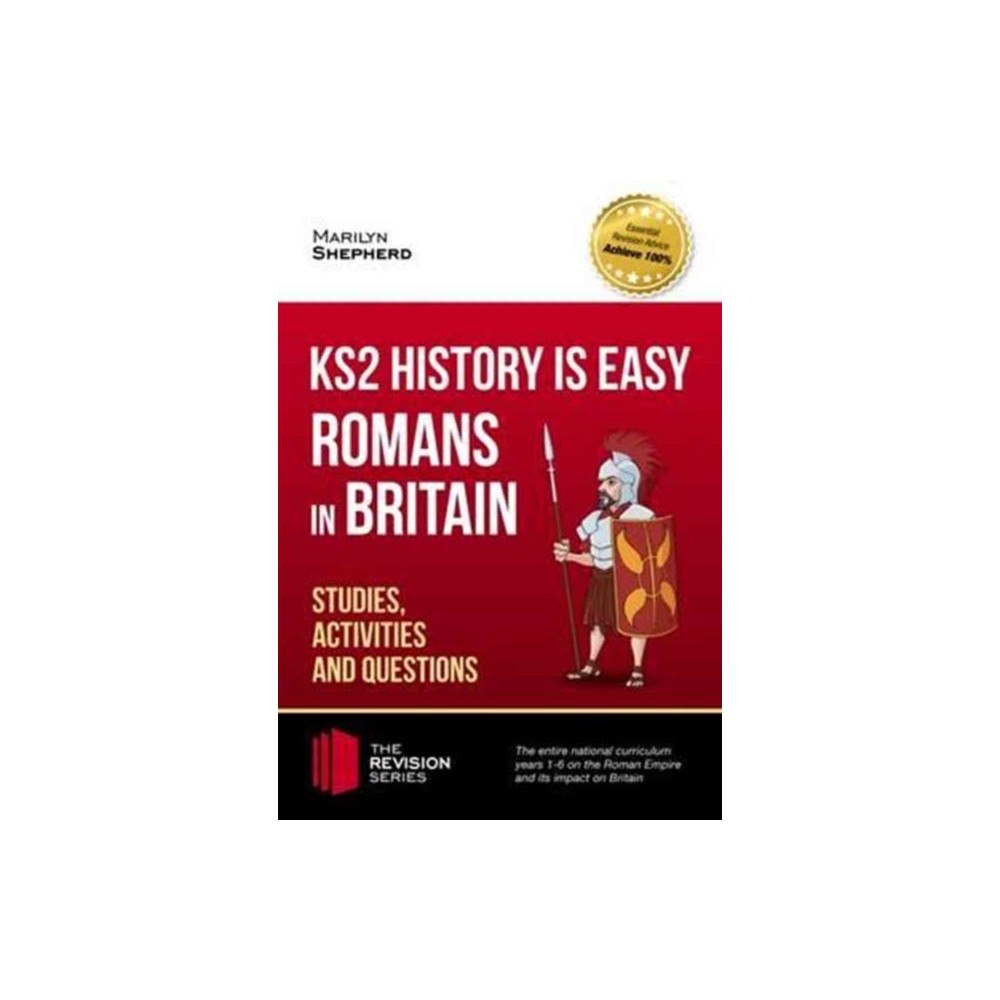 How2become Ltd KS2 History is Easy: Romans in Britain (Studies, Activities & Questions) Achieve 100% (häftad, eng)
