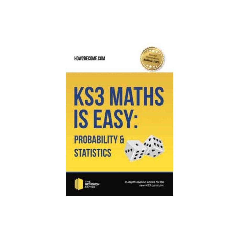 How2become Ltd KS3 Maths is Easy: Probability & Statistics. Complete Guidance for the New KS3 Curriculum (häftad, eng)