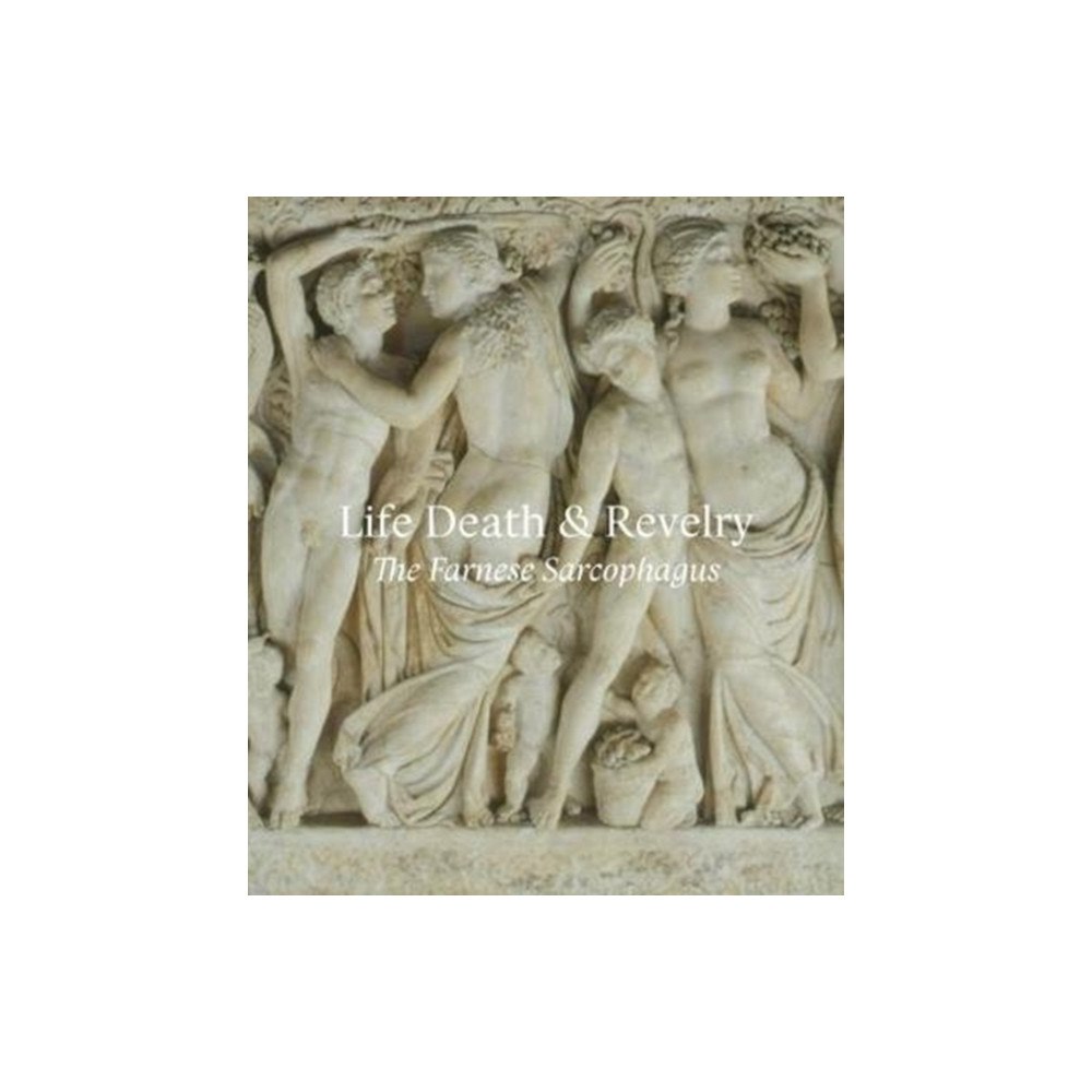 Paul Holberton Publishing Ltd Life Death & Revelry (häftad, eng)