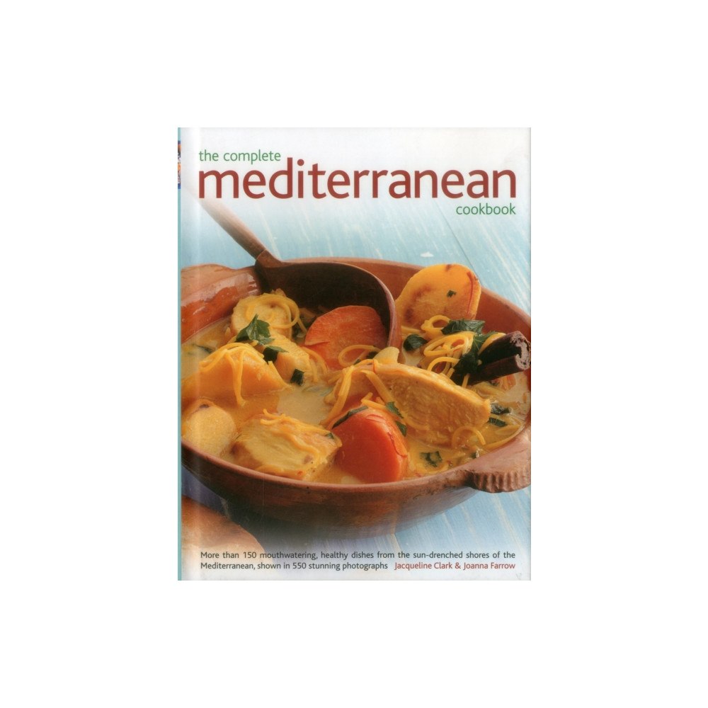 Anness publishing The Complete Mediterranean Cookbook (inbunden, eng)