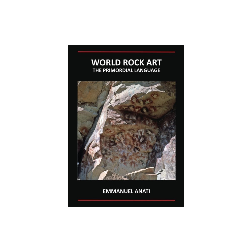 Archaeopress World Rock Art: The Primordial Language (häftad, eng)
