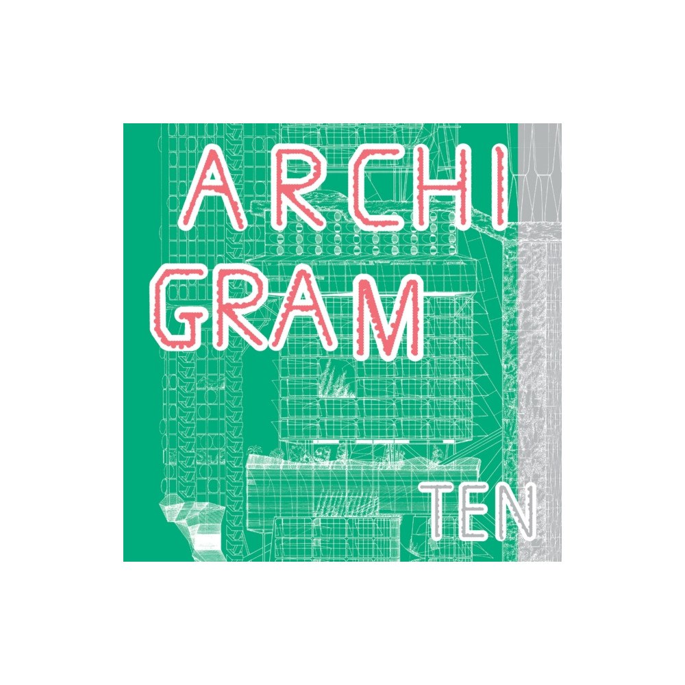 Circa Press Archigram Ten (häftad, eng)