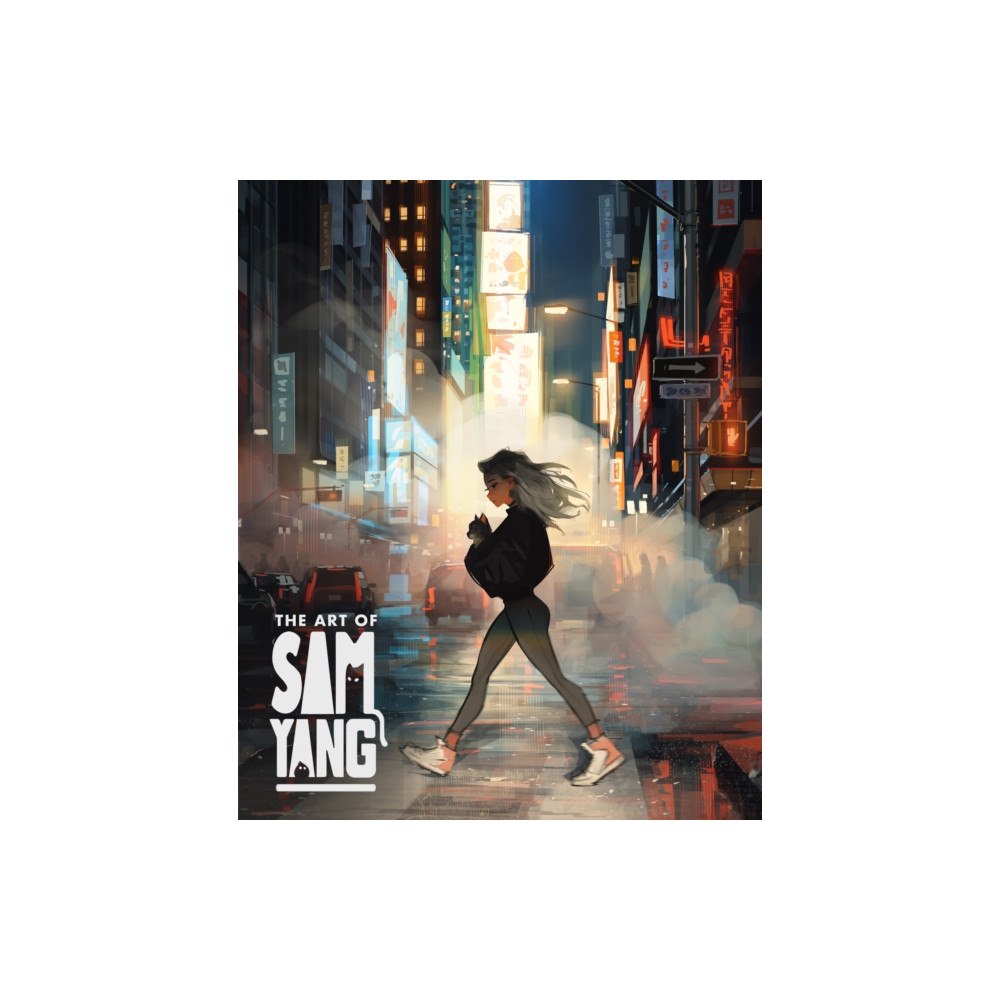 3DTotal Publishing Ltd The Art of Sam Yang (inbunden, eng)