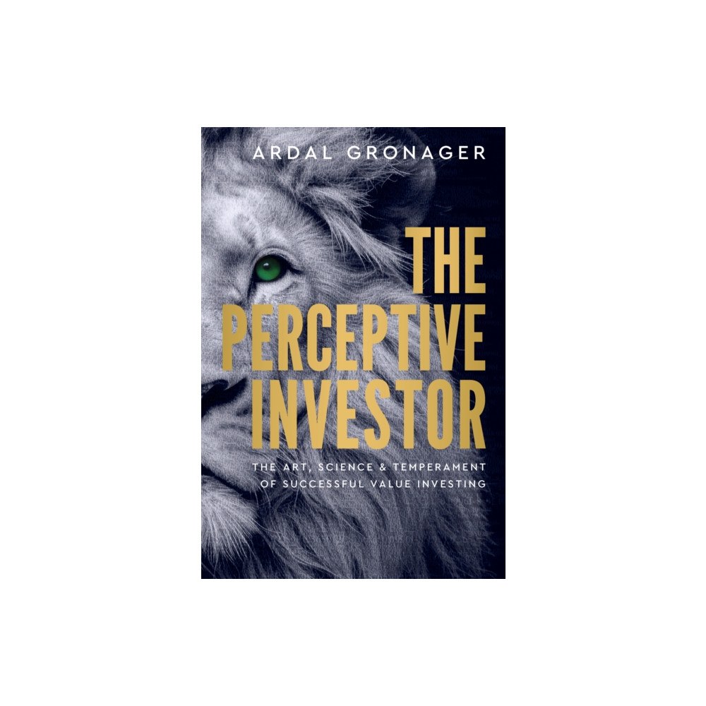 Unicorn Publishing Group The Perceptive Investor (inbunden, eng)