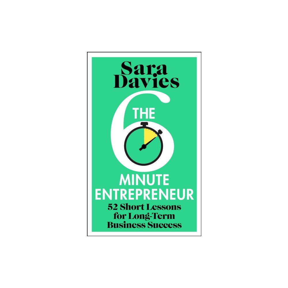 Transworld publishers ltd The Six-Minute Entrepreneur (inbunden, eng)