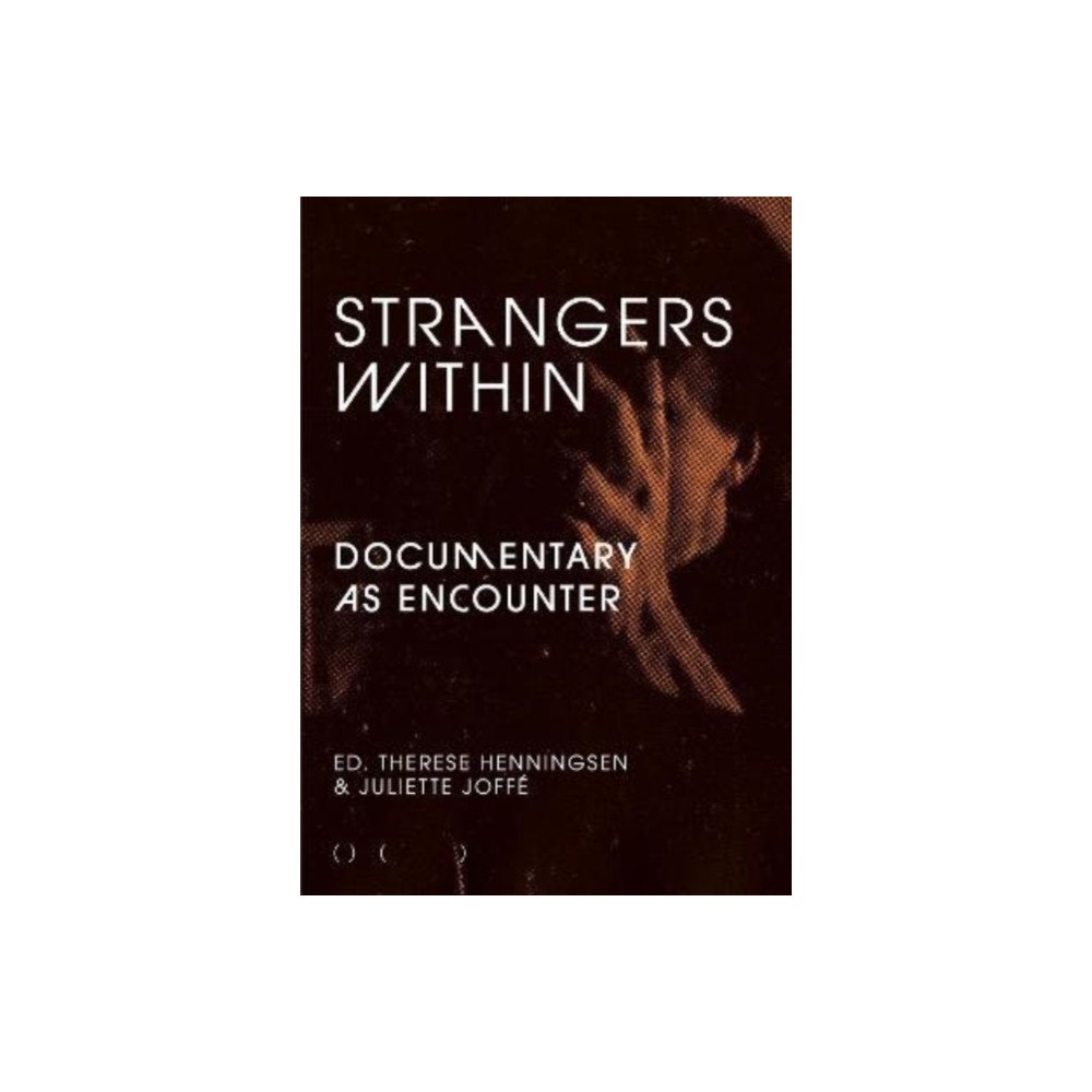 Prototype Publishing Ltd. Strangers Within (häftad, eng)