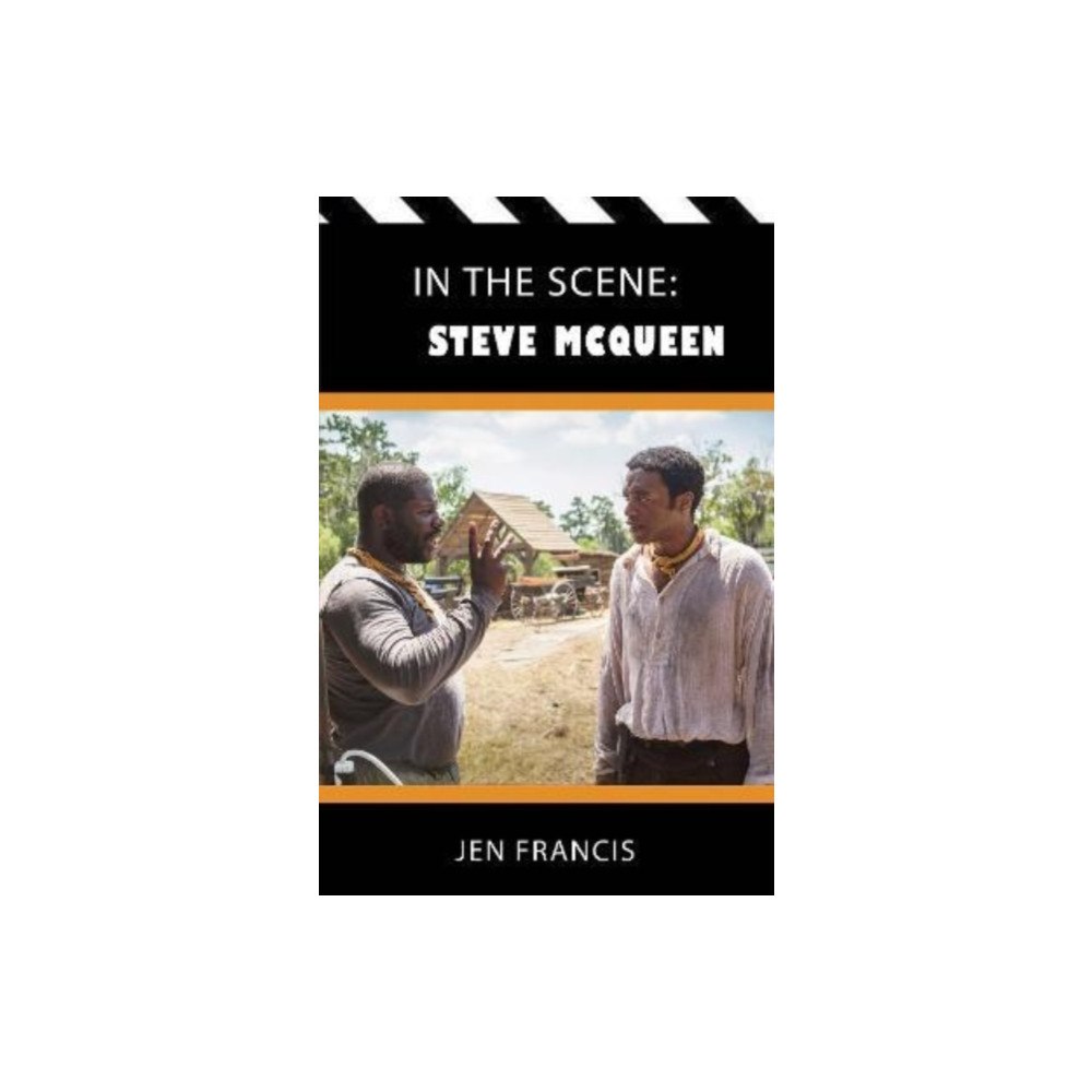 Aurora Metro Publications In the Scene: Steve McQueen (häftad, eng)