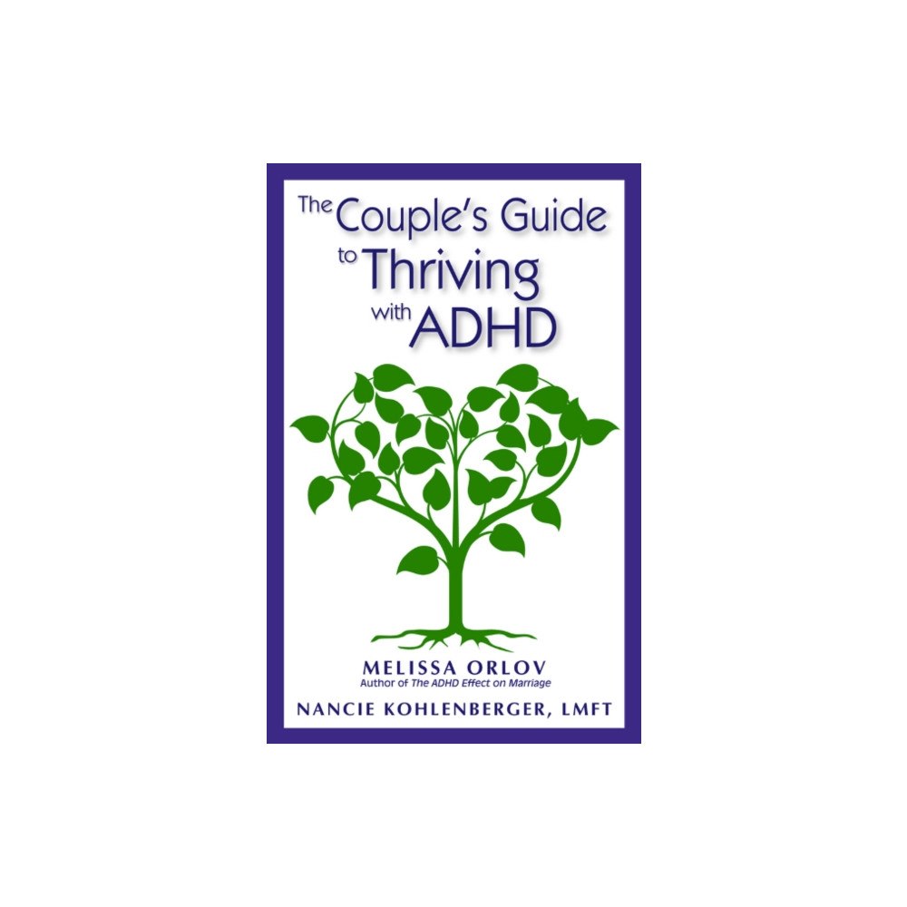 Specialty Press, Incorporated, U.S. The Couple's Guide to Thriving with ADHD (häftad, eng)