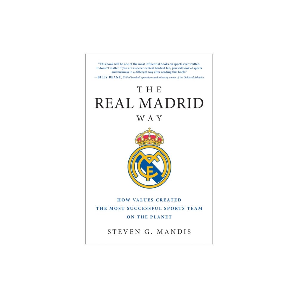 BenBella Books The Real Madrid Way (häftad, eng)