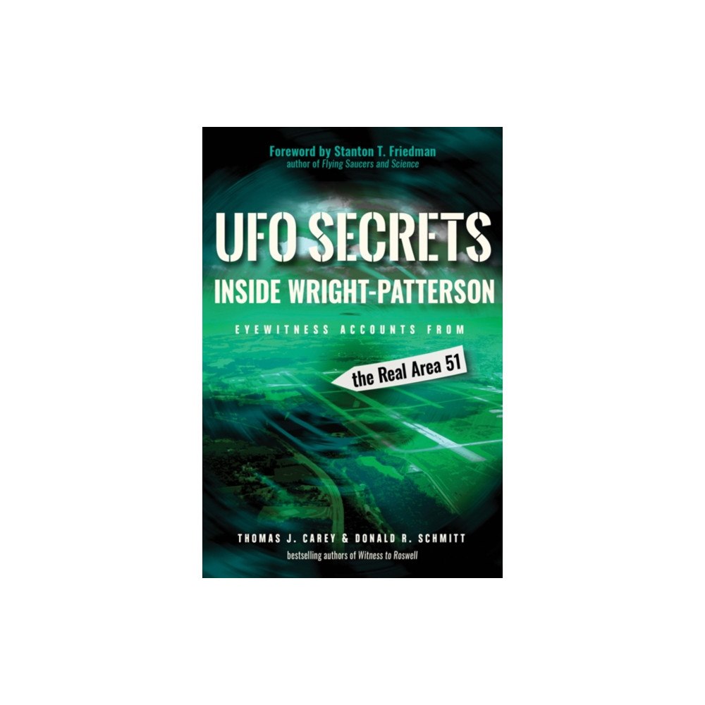 Red Wheel/Weiser UFO Secrets Inside Wright-Patterson (häftad, eng)