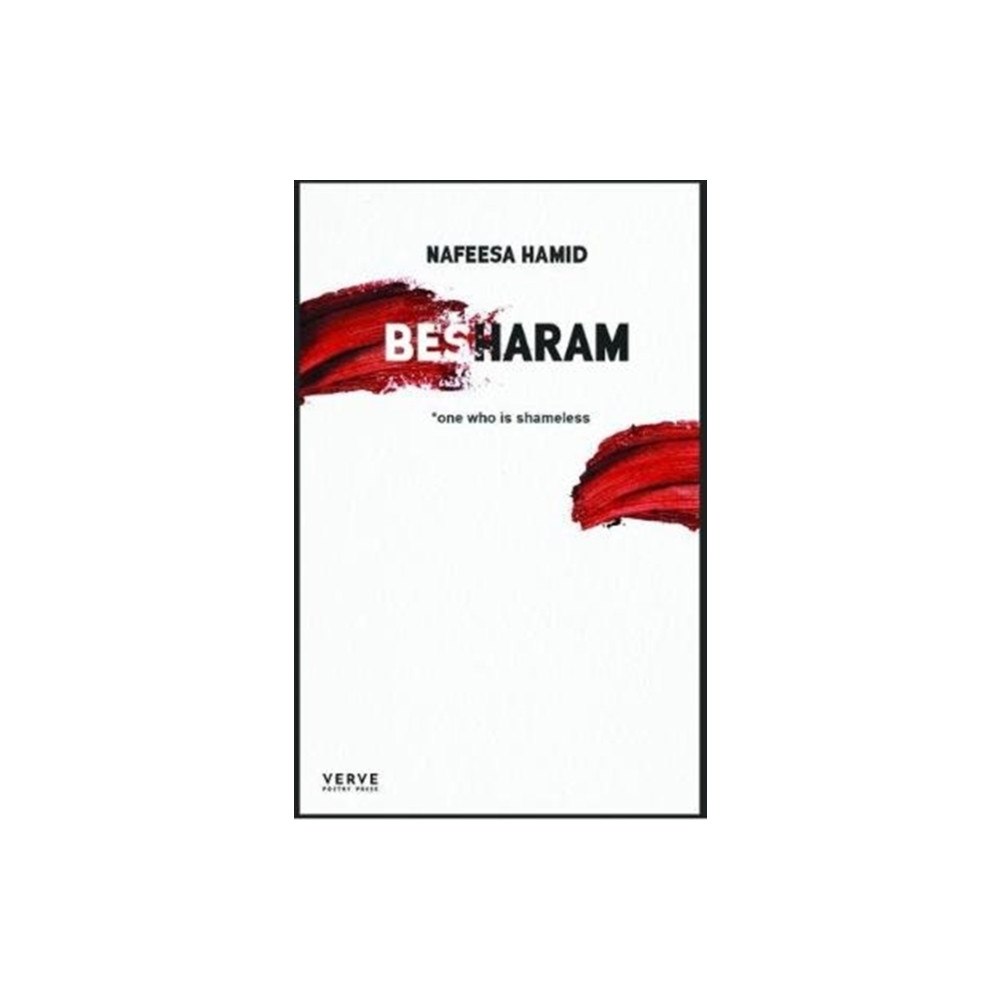 Verve Poetry Press Besharam (häftad, eng)