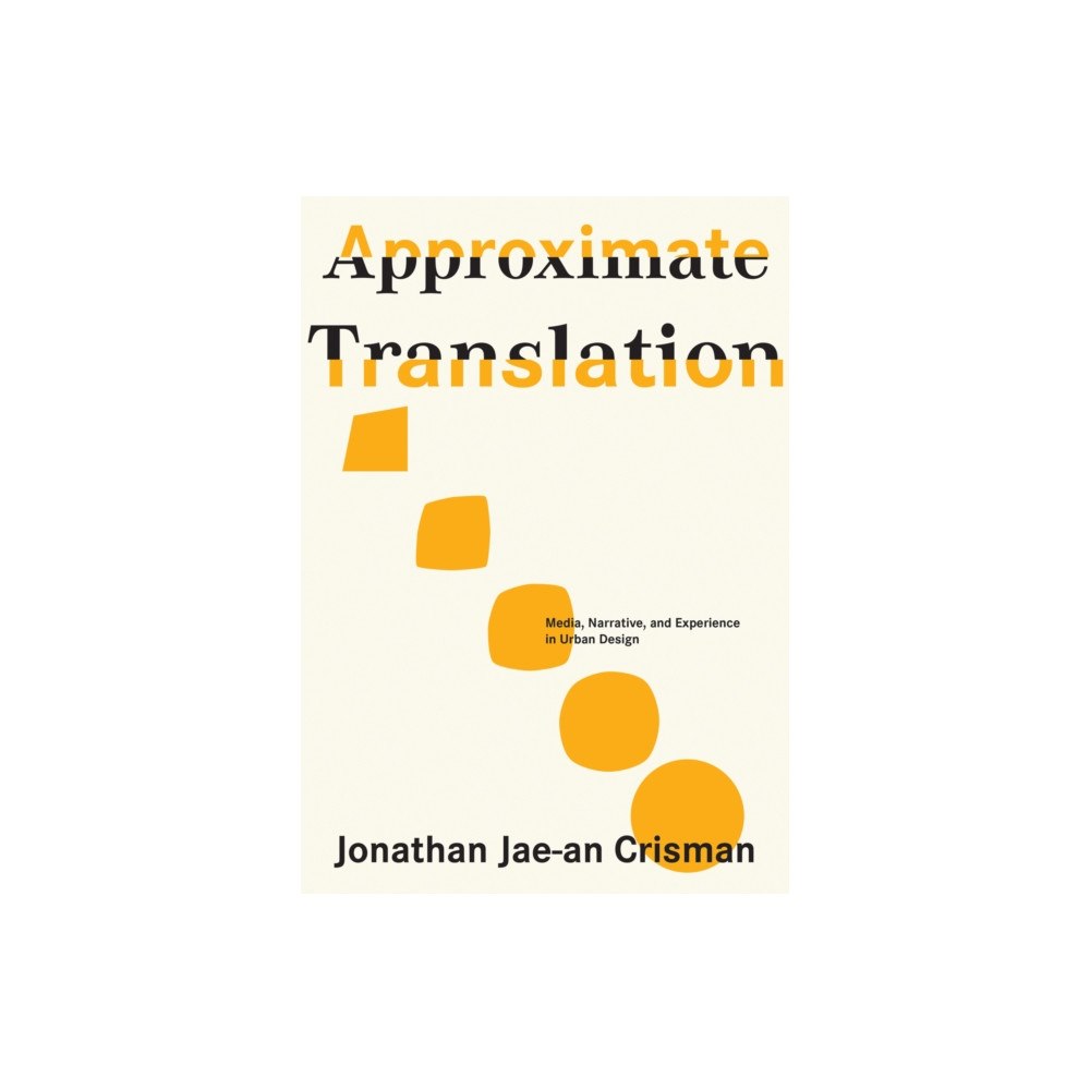 Oro Editions Approximate Translation (häftad, eng)