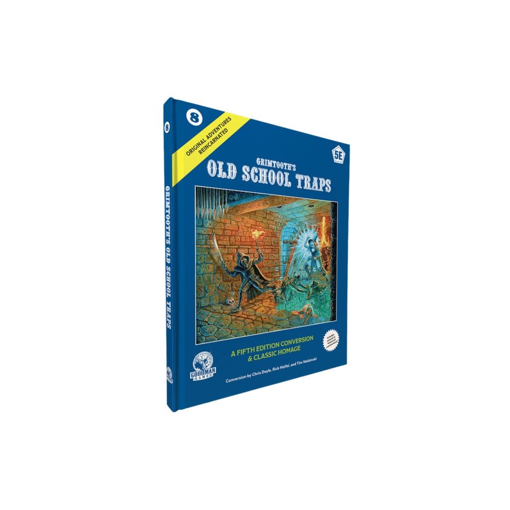 Goodman Games D&D 5E: Original Adventures Reincarnated #8: Grimtooth’s Old School Traps (inbunden, eng)