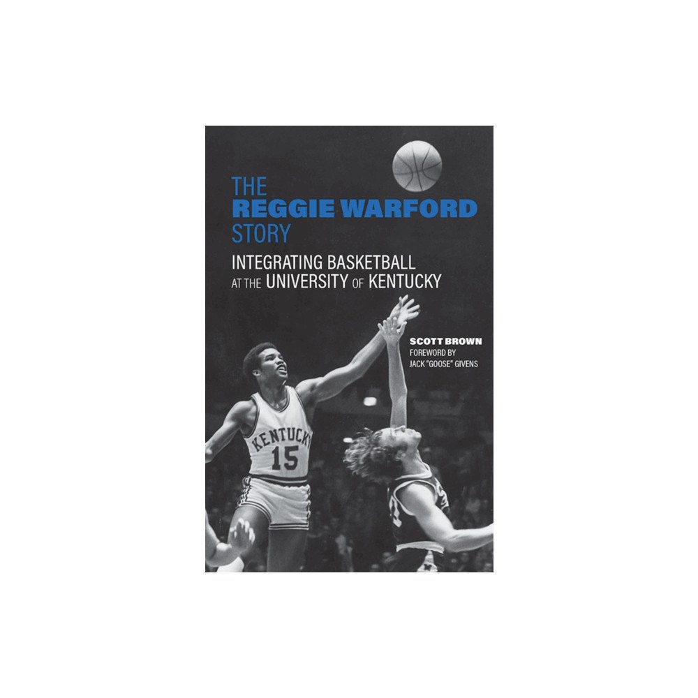 The University Press of Kentucky The Reggie Warford Story (häftad, eng)