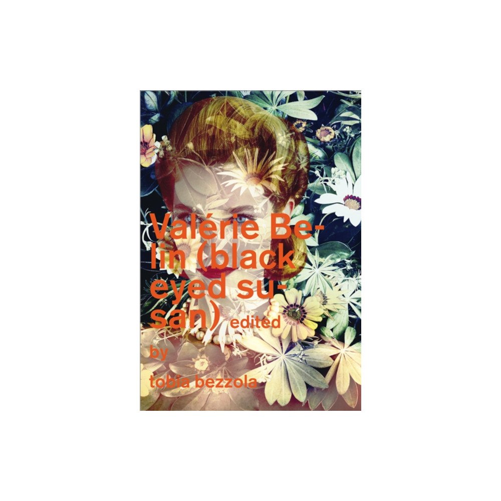 JRP Ringier Valerie Belin: Black Eyed Susan (inbunden, eng)