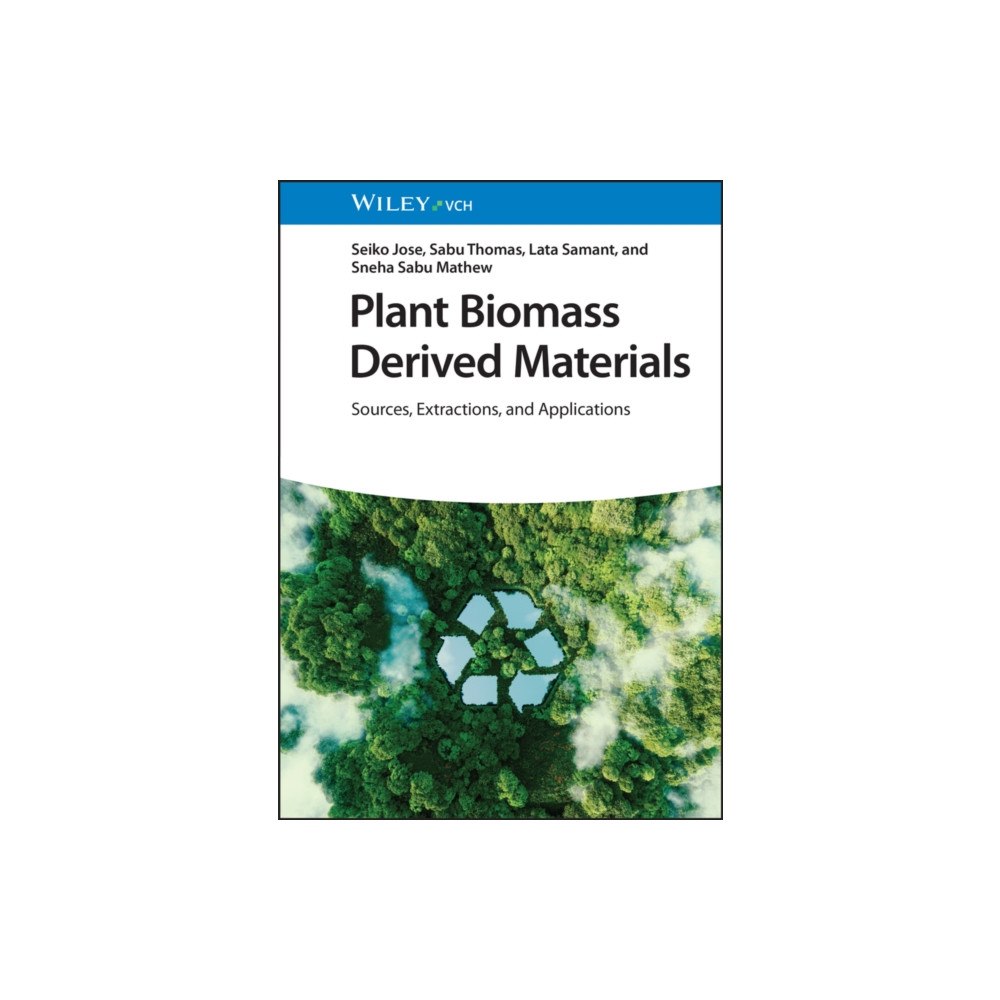 Wiley-VCH Verlag GmbH Plant Biomass Derived Materials, 2 Volumes (inbunden, eng)