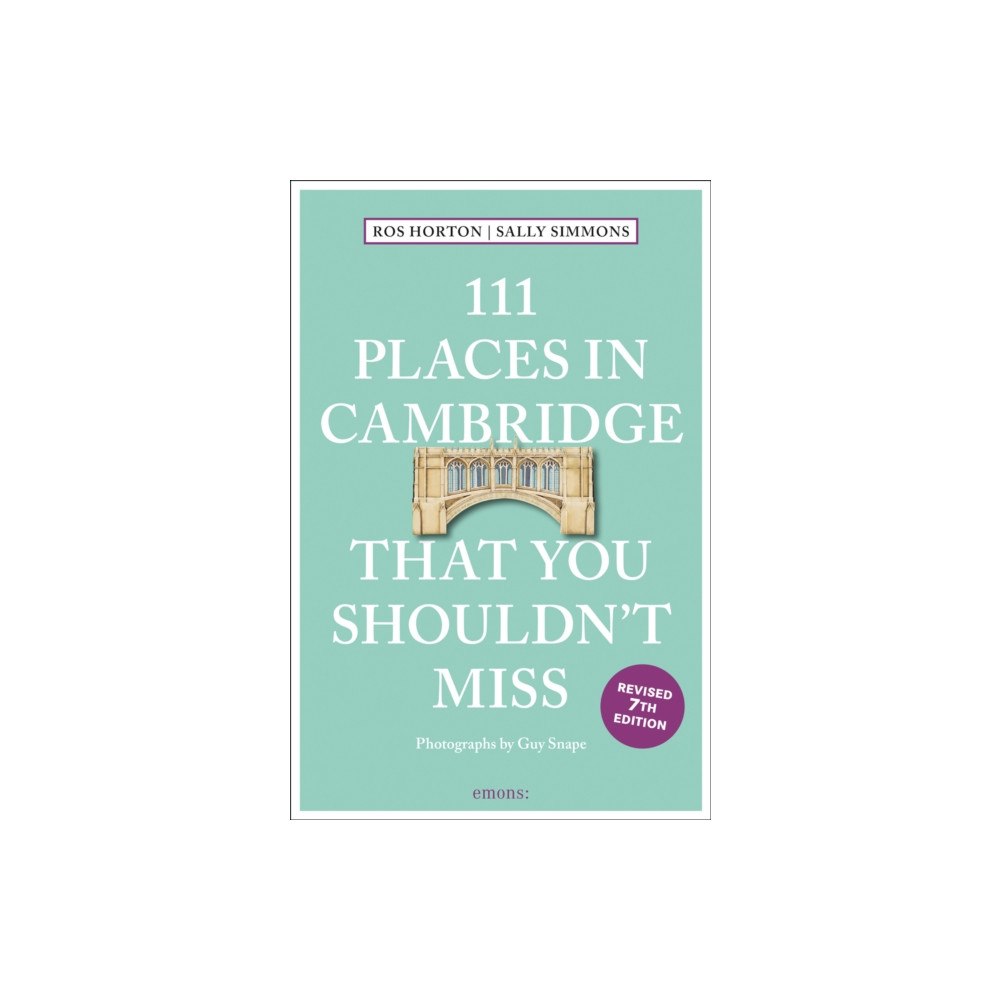 Emons Verlag GmbH 111 Places in Cambridge That You Shouldn't Miss (häftad, eng)