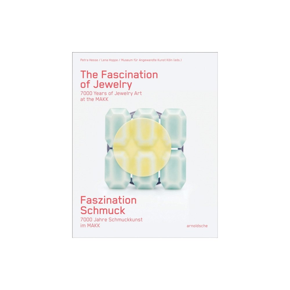 Arnoldsche The Fascination of Jewellery (inbunden, eng)