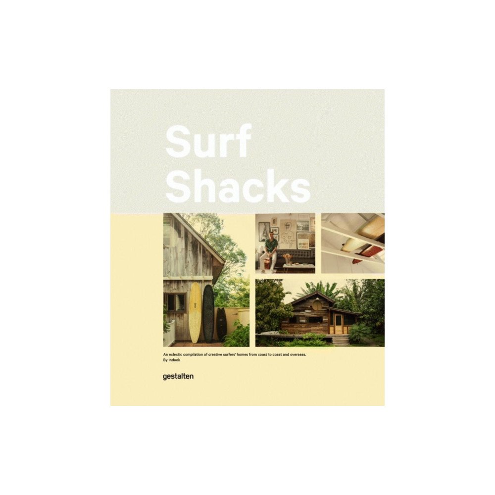 Die Gestalten Verlag Surf Shacks (inbunden, eng)