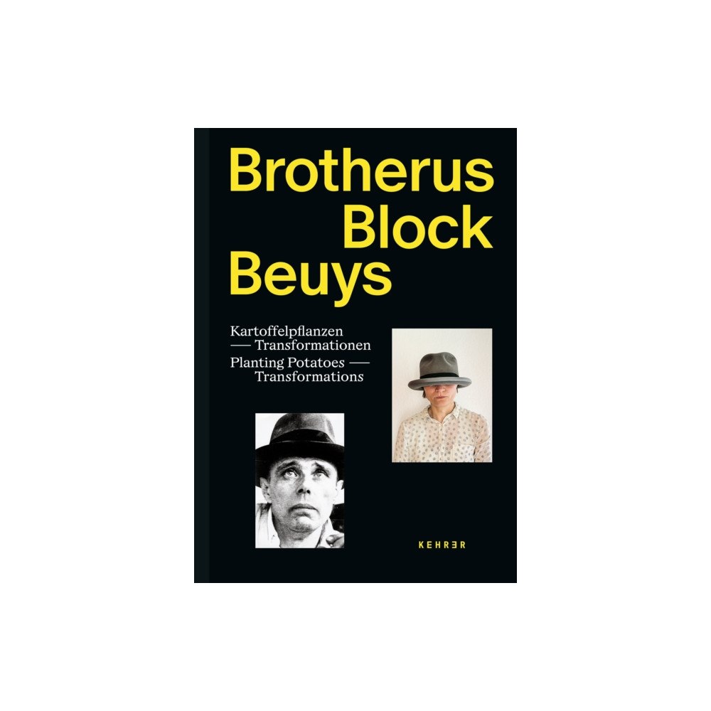 Kehrer Verlag Brotherus-Block-Beuys (inbunden, eng)