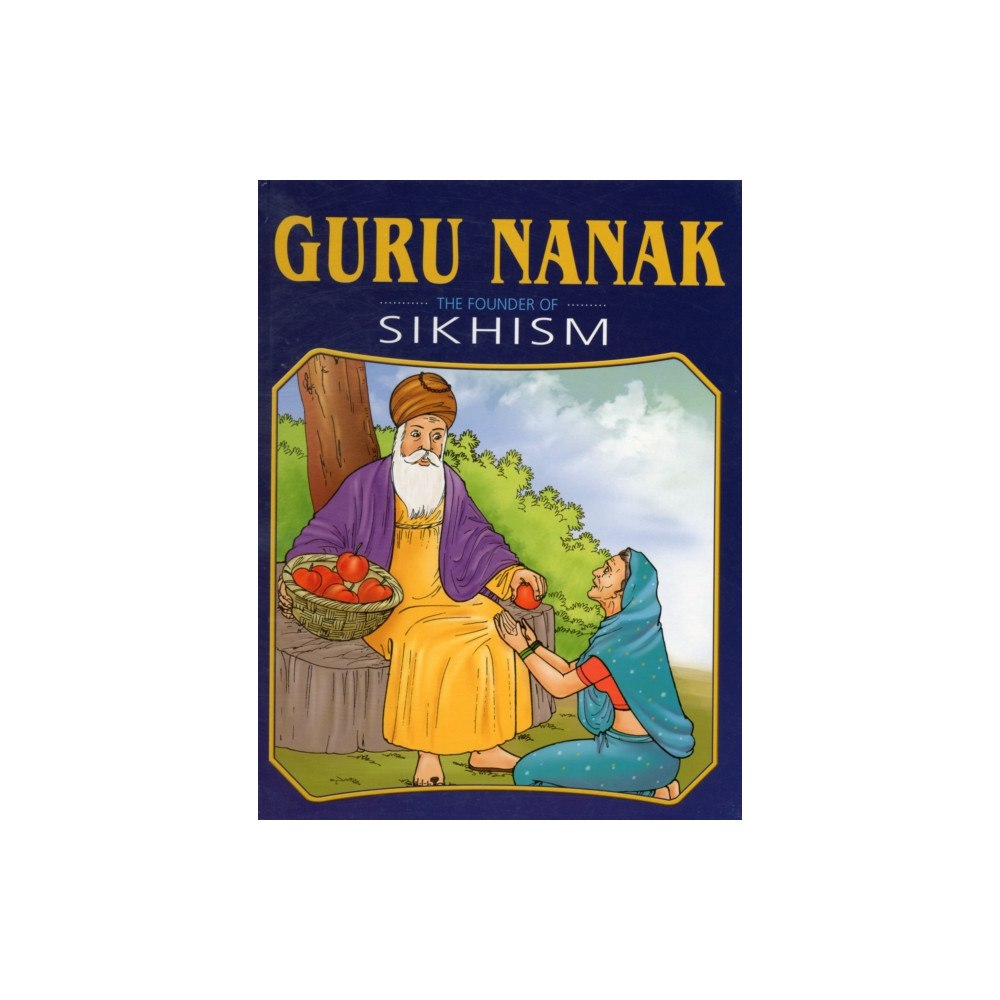 Sterling Publishers Pvt.Ltd Guru Nanak (inbunden, eng)