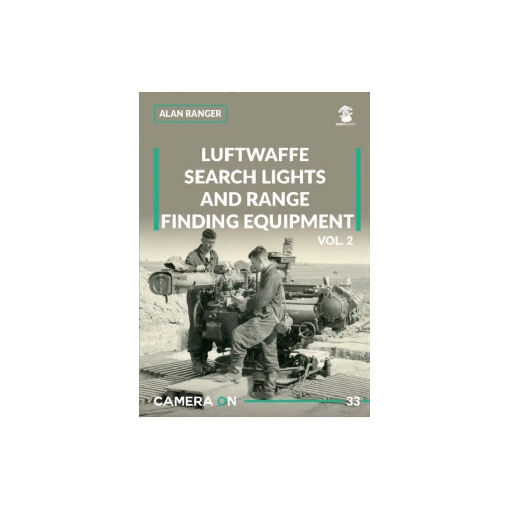 Wydawnictwo STRATUS, Artur Juszczak Luftwaffe search lights and range finding equipment vol. 2 (häftad, eng)