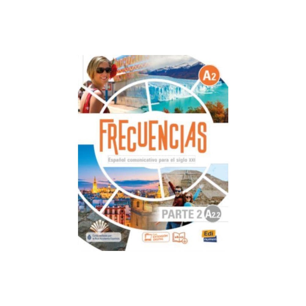 Editorial Edinumen Frecuencias A2 : Part 2 : A2.2 : Student Book (häftad, spa)