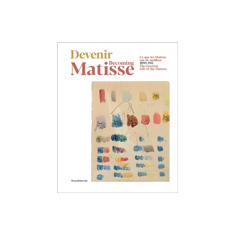 Silvana Becoming Matisse (häftad, eng)