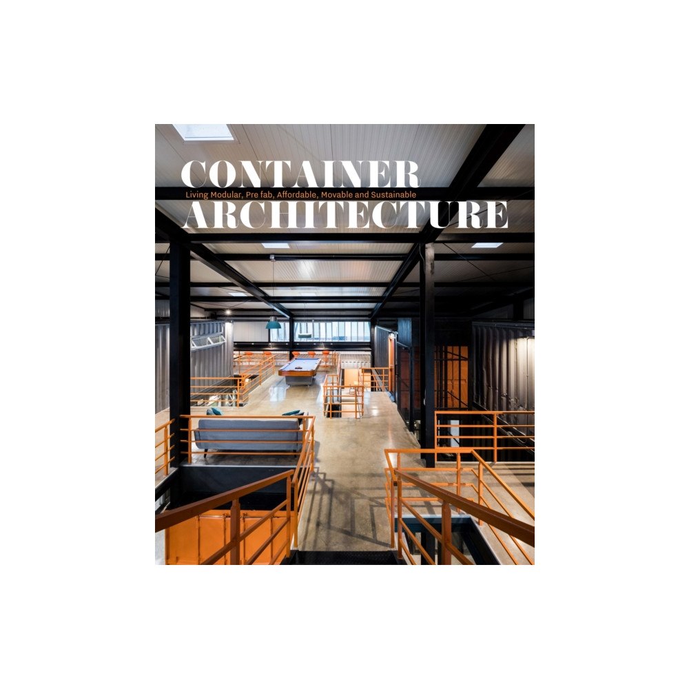 Loft Publications Container Architecture (inbunden, eng)