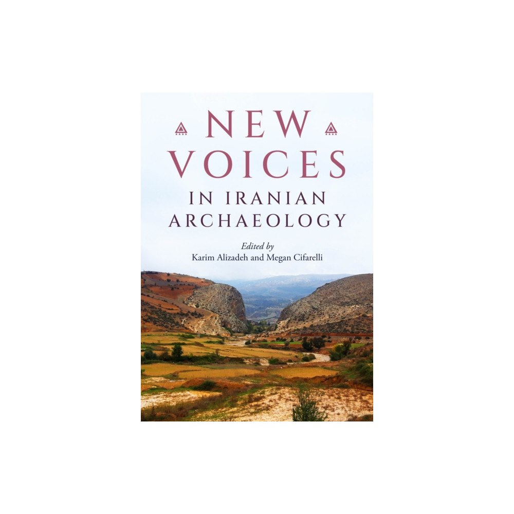 Casemate Publishers New Voices in Iranian Archaeology (häftad, eng)