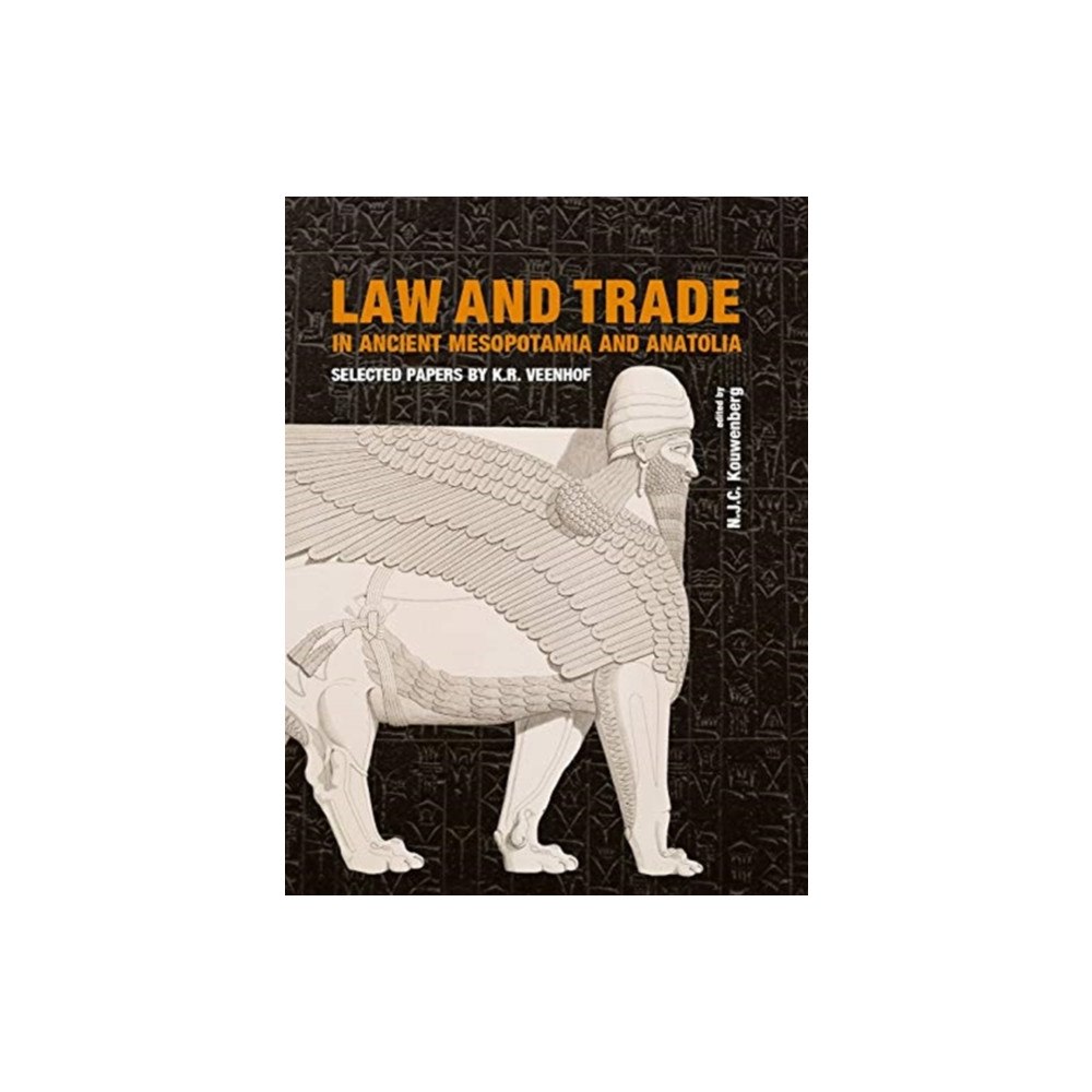 Sidestone Press Law and Trade in Ancient Mesopotamia and Anatolia (häftad, eng)