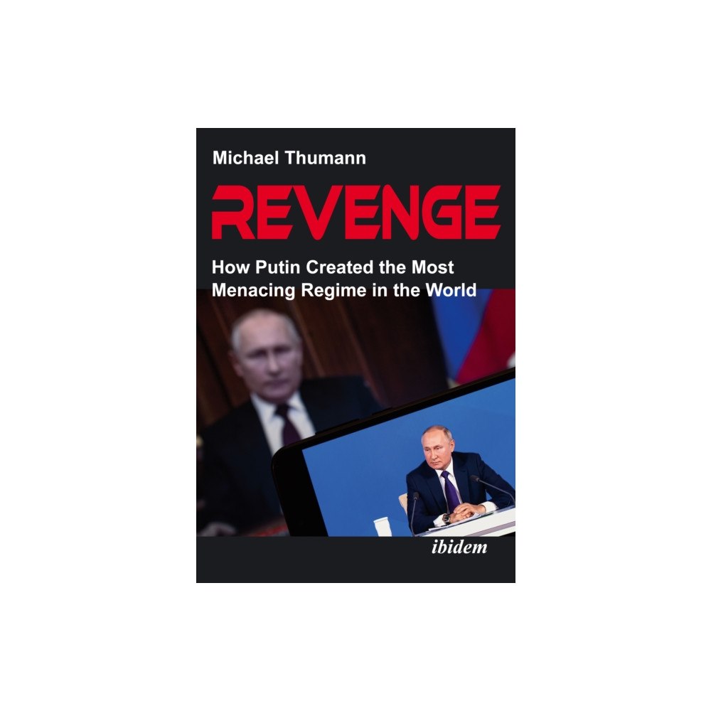 ibidem-Verlag, Jessica Haunschild u Christian Scho Revenge (häftad, eng)