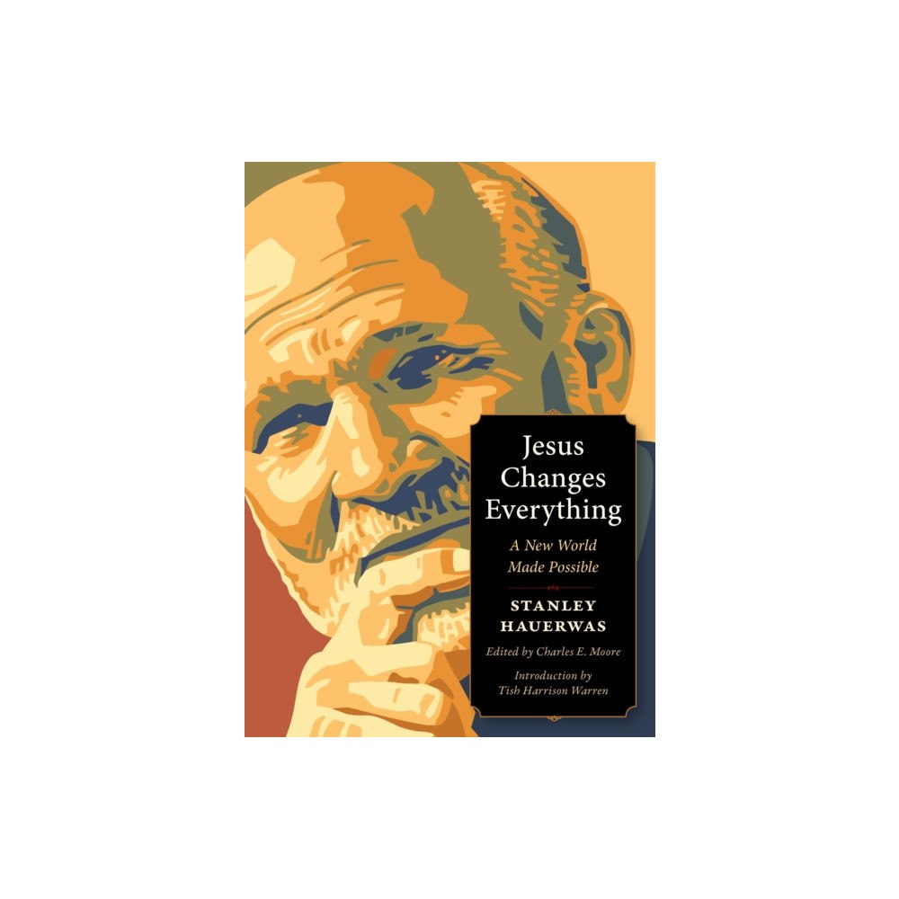 Plough Publishing House Jesus Changes Everything (häftad, eng)