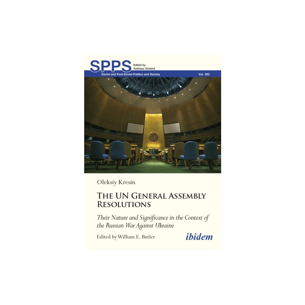 ibidem-Verlag, Jessica Haunschild u Christian Scho United Nations General Assembly Resolutions (häftad, eng)