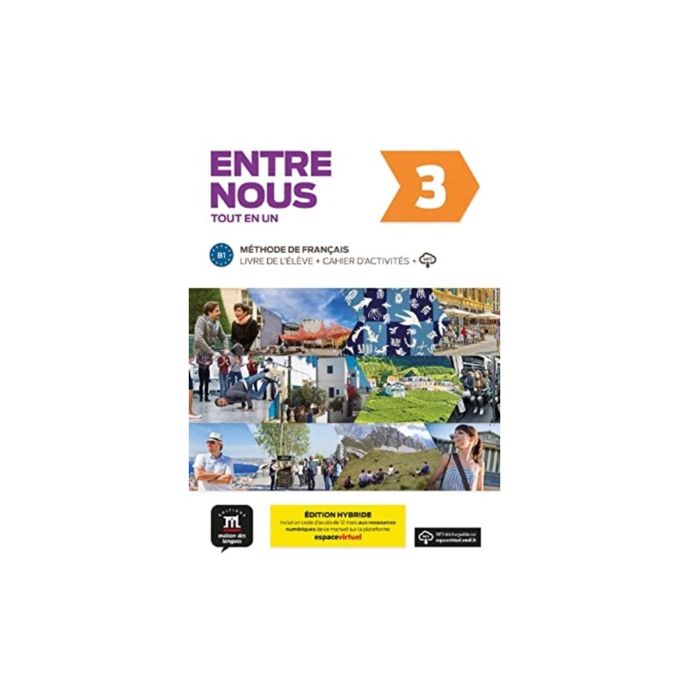 Difusion Centro de Publicacion y Publicaciones de  Entre nous 3 - Edition hybride - Tout en un + audio MP3. B1 (häftad, fre)