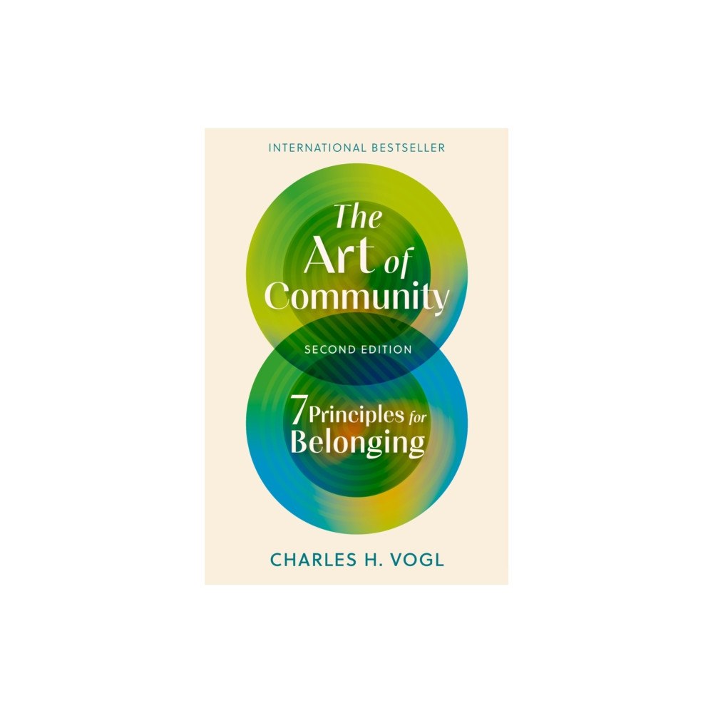 Berrett-Koehler Publishers The Art of Community, Second Edition (häftad, eng)