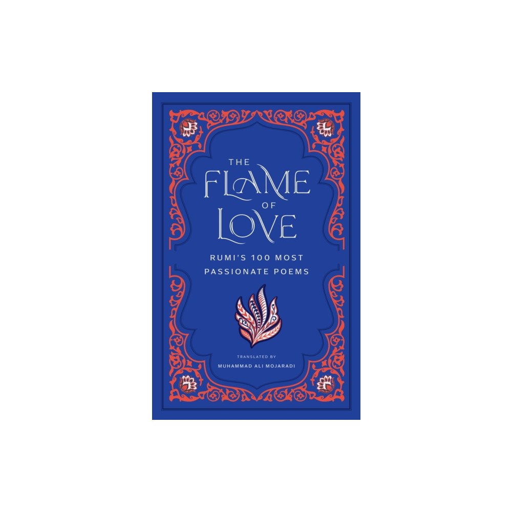Insight Editions The Flame of Love (inbunden, eng)