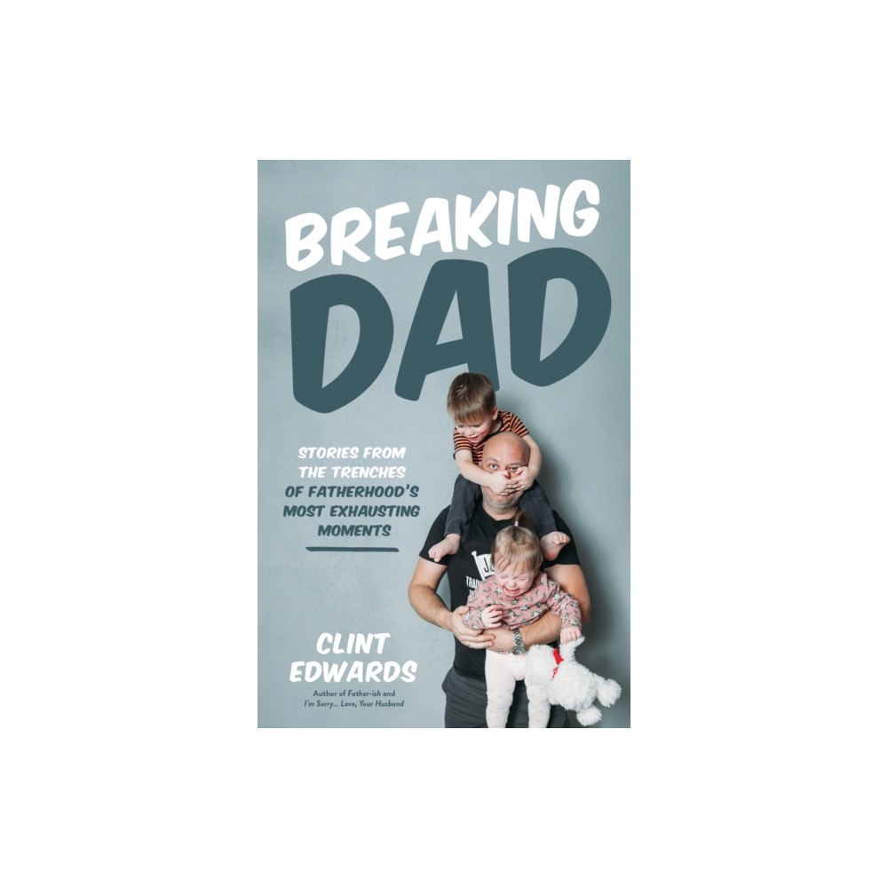 Page Street Publishing Co. Breaking Dad (häftad, eng)