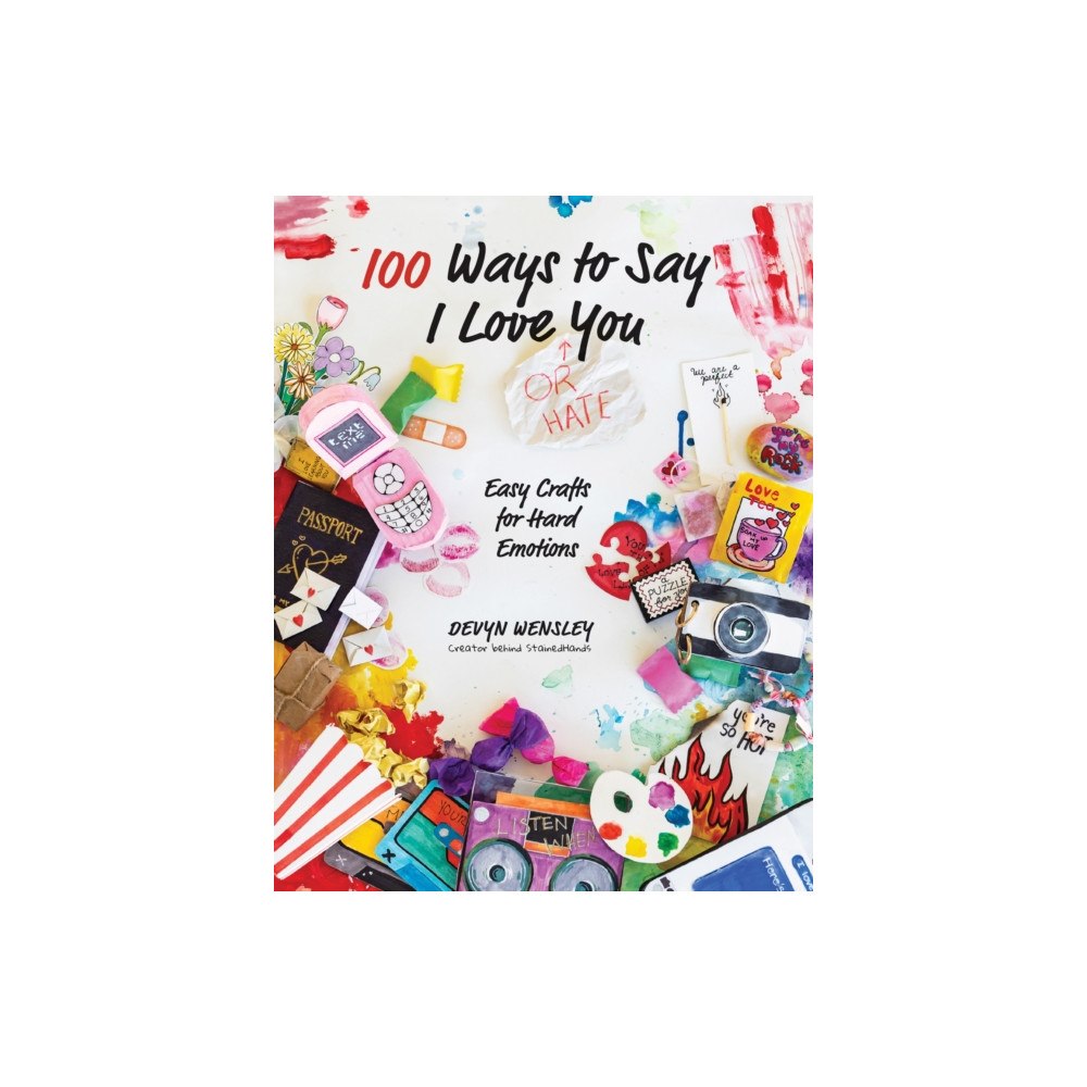 Page Street Publishing Co. 100 Ways to Say I Love (or Hate) You (häftad, eng)