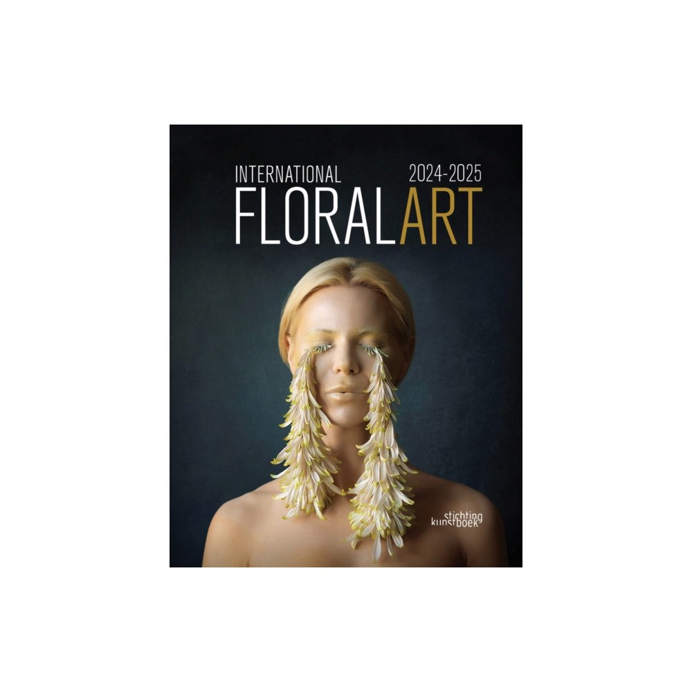 Stichting Kunstboek BVBA International Floral Art 2024-2025 (inbunden, eng)