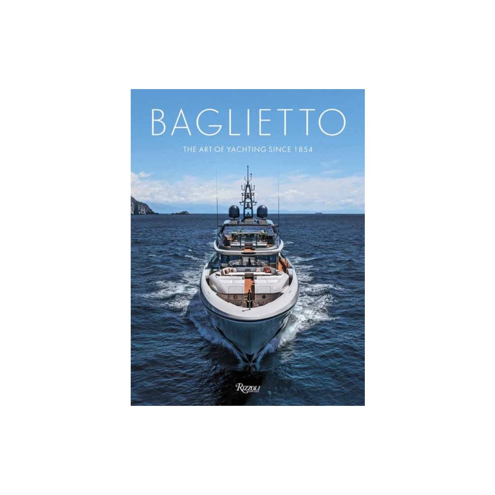 Rizzoli Baglietto 170 Years (inbunden, eng)