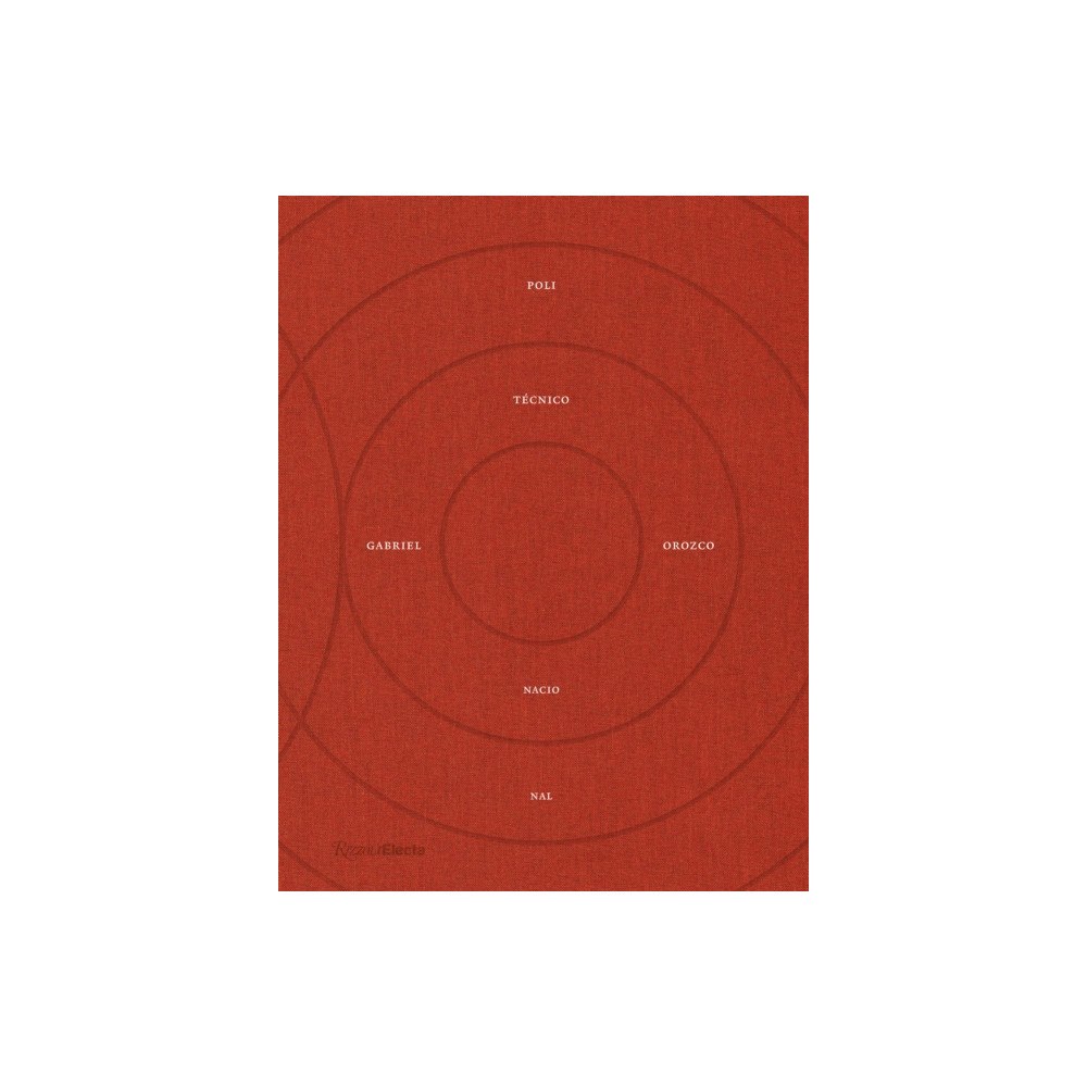 Rizzoli Gabriel Orozco (inbunden, eng)