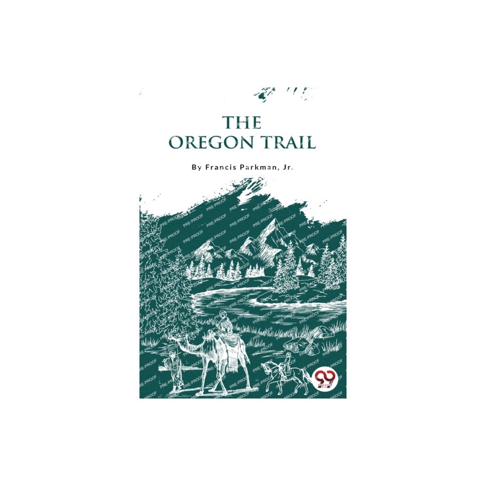 Double 9 Books LLP The Oregon Trail (häftad, eng)