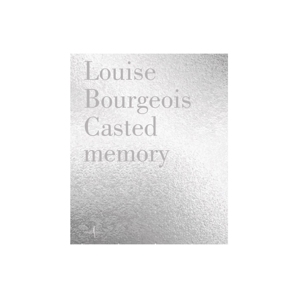 Marsilio Louise Bourgeois: Unconscious Memories (inbunden, eng)