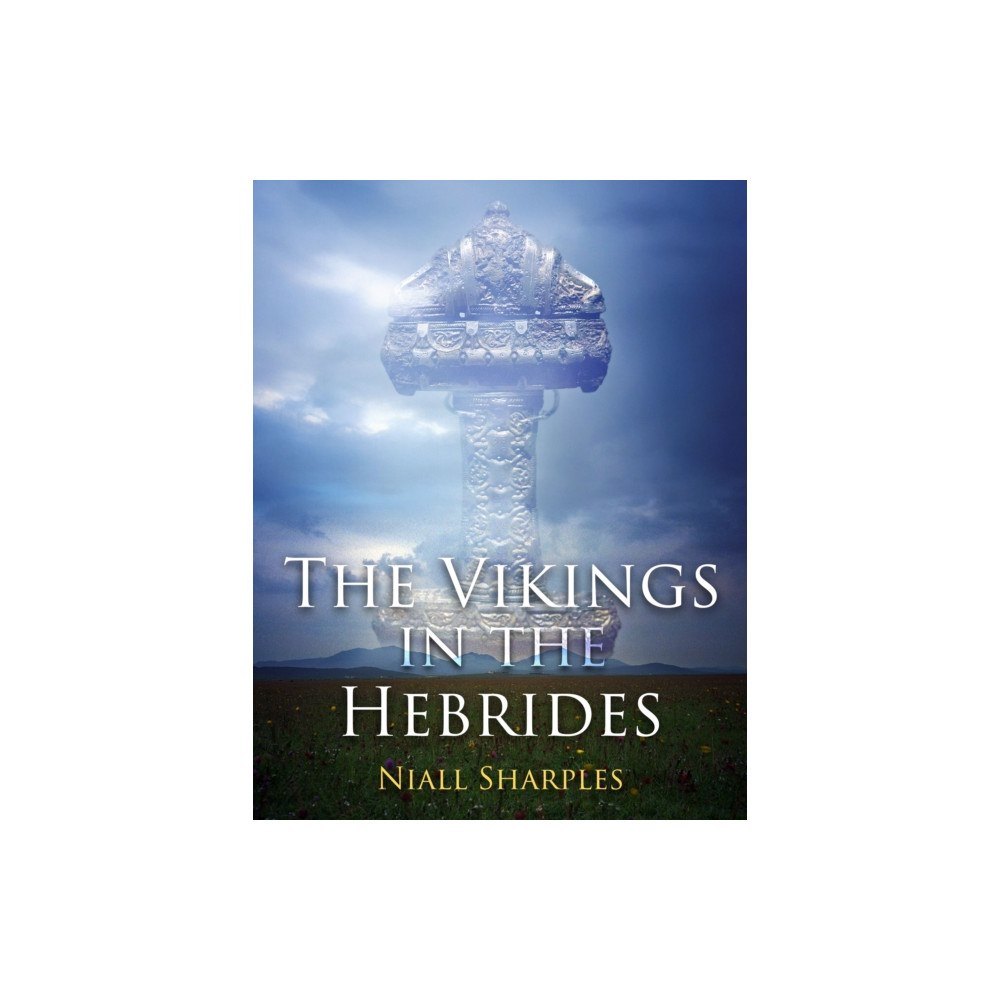 Oxbow books The Vikings in the Hebrides (häftad, eng)