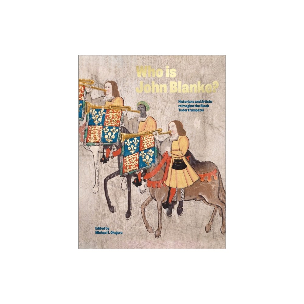 Canbury Press Who is John Blanke? (inbunden, eng)