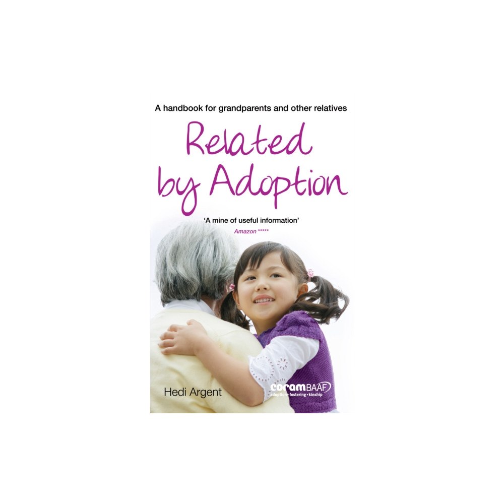 CoramBAAF Related by Adoption (häftad, eng)