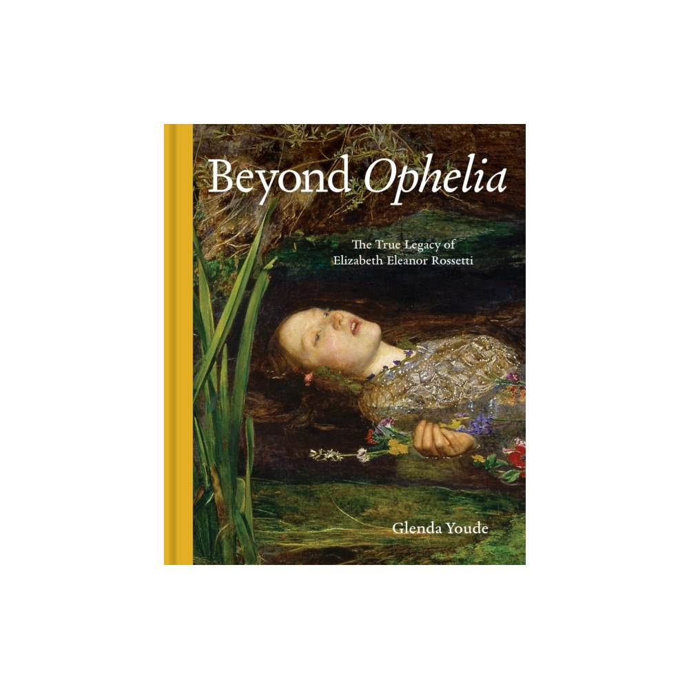 Unicorn Publishing Group Beyond Ophelia (inbunden, eng)