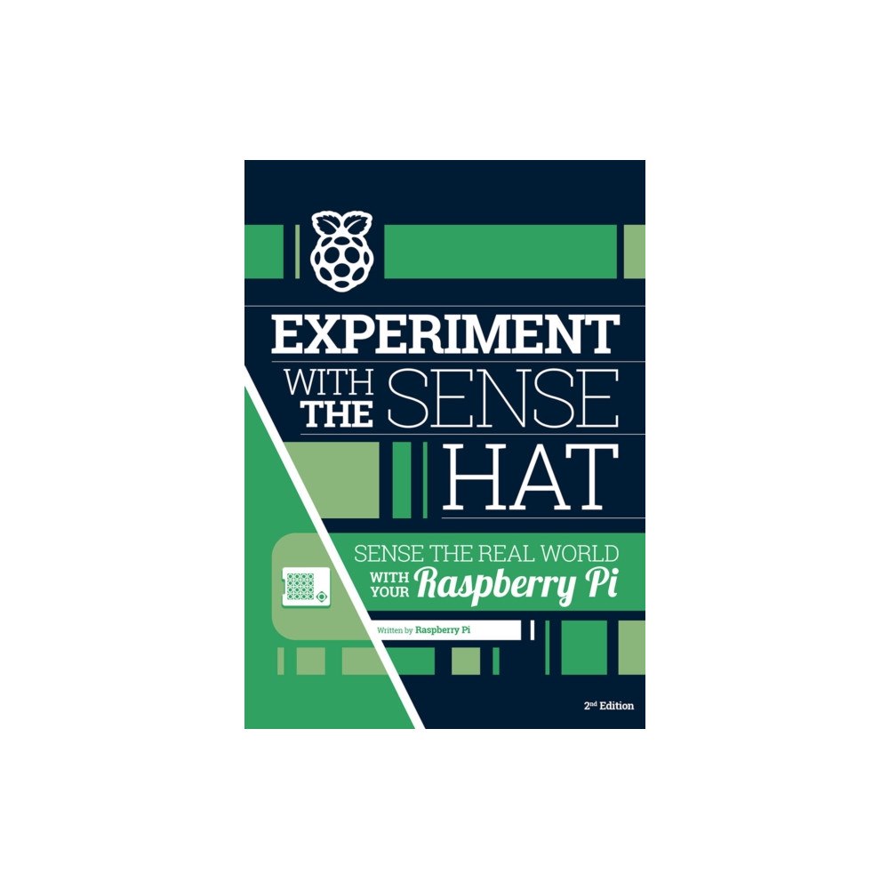 Raspberry Pi Press Experiment with the Sense HAT (häftad, eng)